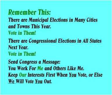 Send Congress A Message: You Work for Me and Others Like Me.